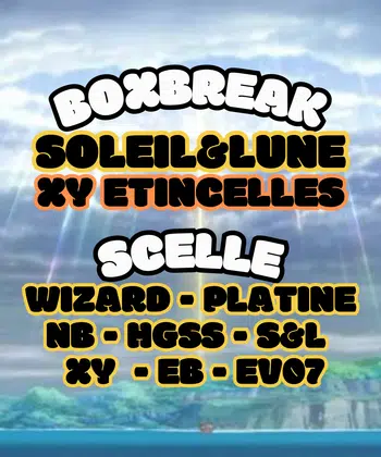 Boxbreak & Scellé : Wizard - Soleil&Lune - XY - EB ... 1€ pdd, Special Golden Days 🔥