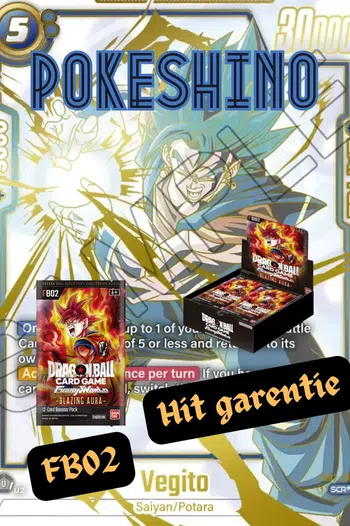 🔥🔥 Big Show DBS FB02 / BT24 4 € le booster ! 🔥🔥 Ticket Display à gagner ce soir !!!