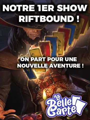 NOTRE PREMIER SHOW RIFTBOUND SCELLÉ ! DU SET1 AU SET3 EN VF&VO