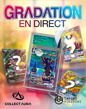 Live grading CollectAura 600 pépites à 1€pdd - Achète et grade en direct les + belles cartes SL,EB,EV