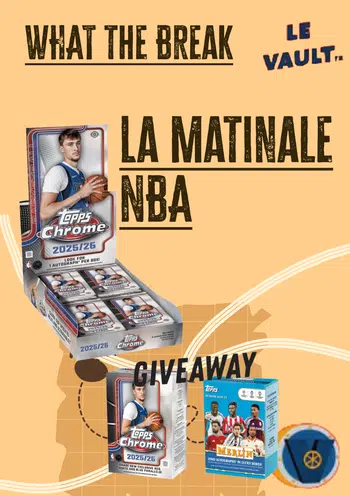 NBA Chrome Topps de bon matin