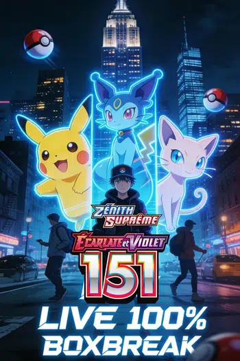 🌈 BOXBREAK 151 / ZENITH SUPREME / EV10 / EV8 🌈