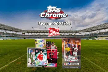 *Topps Takeover* 🚀🔥 Topps Chrome Bundesliga 23/24 PYT