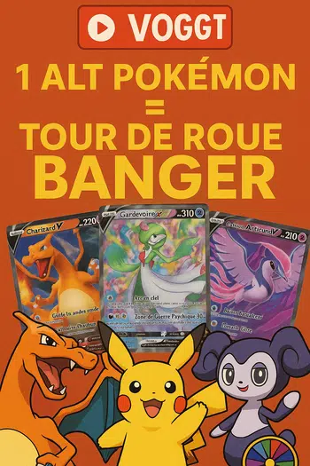 1 ALT POKÉMON SUR LA DISPLAY = TOUR DE ROUE BANGER