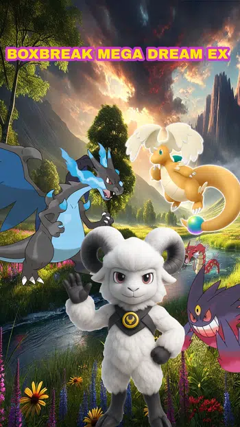 🔥🔥🔥 boxbreak MEGA DREAM EX ! 🔥🔥🔥