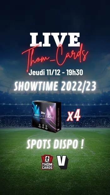 ⚽ 10 HITS - Break Topps Showtime 2022/23 ! 💥