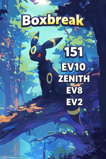 🔥BOXBREAK 151 ZENITH EV10 EV8 🔥