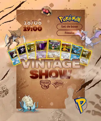 Le Vintage Show -> Set Complet Fossile édition 2 + Set de base COMPLET co/unco/rares + holographiques Set de Base édition 2 et BANGERS Gradées 🚀🔥😍🤯💫