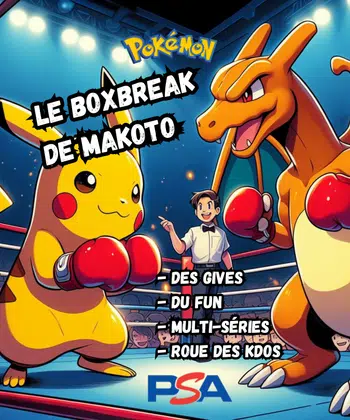 💥POKÉMON BOXBREAK DE MAKOTO💥✨GIVEAWAYS + ROUE DES KDOS ✨💥🥊