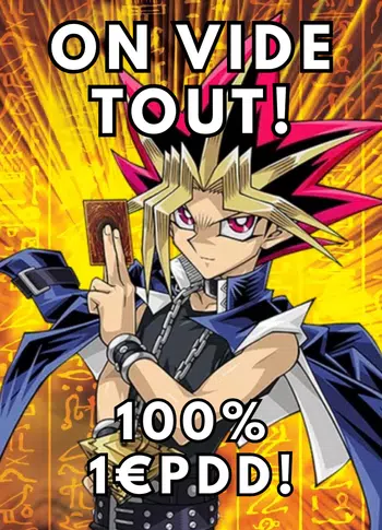 ON VIDE TOUT! BOXBREAK & ITEMS YU-GI-OH 1€ PDD!