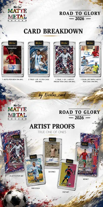 2026 Wild card matte road to glory ⚽️ hunt Monnet Da Vinci Van Gogh 🖼️