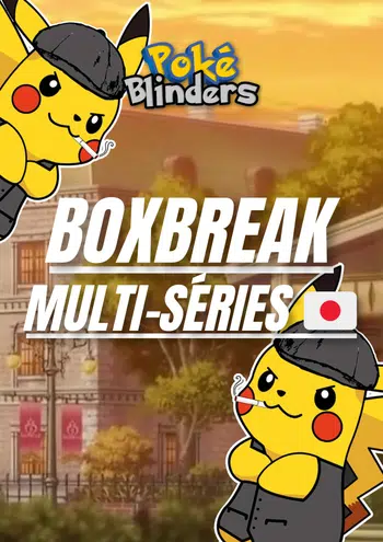 BOXBREAK MULTI-SÉRIES [JAP🇯🇵] ! - BOOSTER À GAGNER ! ✅