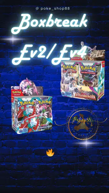 🦎🔥 boxbreak ev2/ev4 🦎. - 1€ pDD🔥 le retour du poké shop 🔥