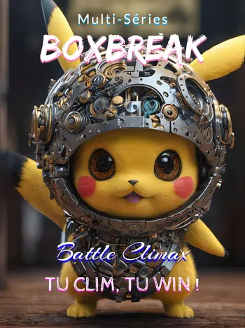 ✨ Battle Climax • Tu Clim, tu Win ! 💖 Boxbreak Multi Séries ツ items scellés