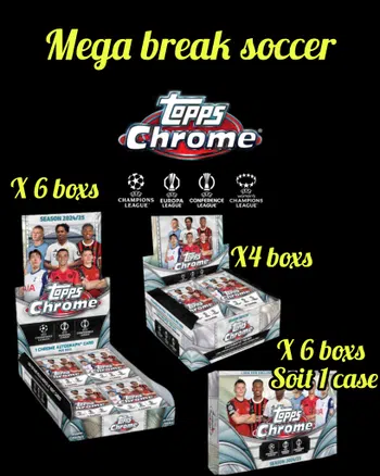🔥🔥😎MEGA BREAK TOPPS CHROME UEFA 😎🔥🔥 Pleins d'autres boxs !!!!!  NBA / SOCCER / UFC / TENNIS / NFL /