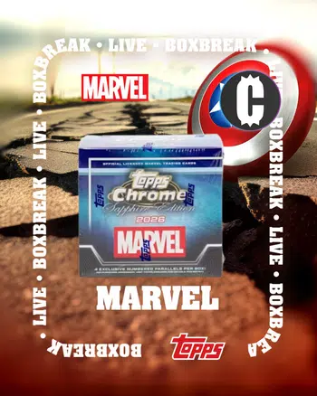 2026 Topps Chrome® Marvel Comics Sapphire Edition release day CASEBREAK !