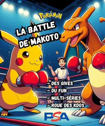 💥LA BATTLE POKÉMON DE MAKOTO 151 + EB7 + ZENITH + ...💥✨GIVEAWAYS + ROUE DES KDOS ✨💥🥊