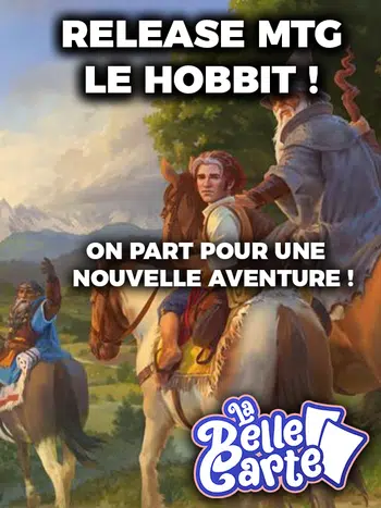 MTG : LE HOBBIT ! LE UB TANT ATTENDU !