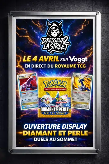 💥DISPLAY DIAMANT ET PERLE DUELS AU SOMMET EN DIRECT DU ROYAUME TCG💥