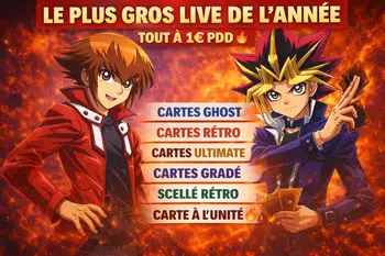 🔥🔥 LE LIVE LÉGENDAIRE 1€ PDD YU-GI-OH RÉTRO & GHOST ET PLUS ENCORE 🔥🔥