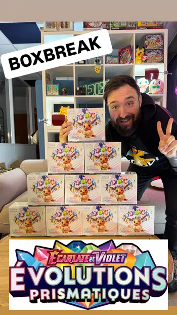 DAVID LAFARGE BOXBREAK ETB EVOLUTIONS PRISMATIQUES