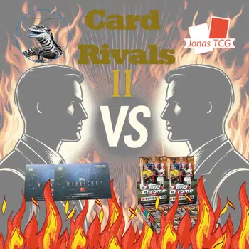 🔥CARD RIVALS II🔥  | 2x Midnight & 2x Chrome | Fortführung Score-Break
