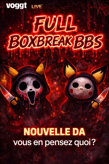 FULL BOXBREAK BBS PLUS NOUVELLE DA