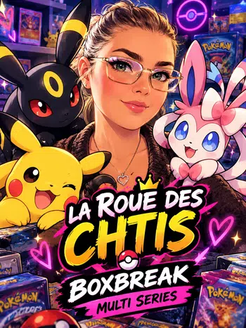 🔥 Boxbreak Multi-Séries 🔥