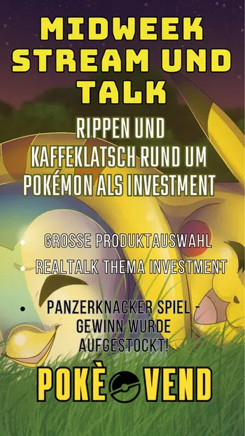 🙌🏻Midweek Stream - 🔥Rippen und Kaffeeklatsch rund um Pokémon als 💰💣Investment