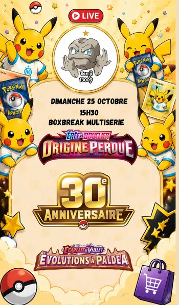 Boxbreak 30 ans, Display Origine Perdue, Display Evolutions à Paldéa