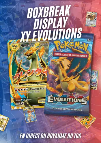 💥 BOXBREAK XY EVOLUTIONS FR 💥