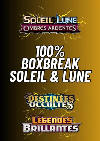 ⚡ BOXBREAK 100% Soleil & Lune ⚡