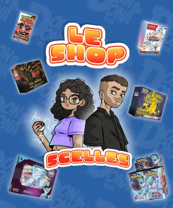 Le Shop de Scellés - Don & Dona TCG ✨