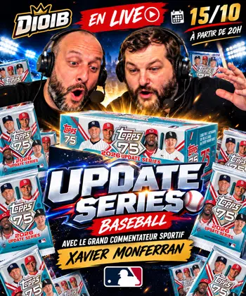 LIVE AVEC LE GRAND XAVIER MONFERRAN SUR LES NOUVELLES BASEBALL UPDATE SERIES 2026
