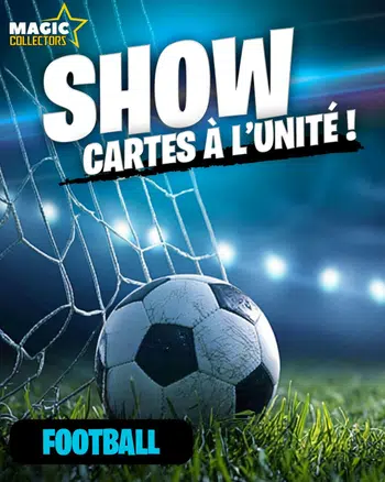 - 50 % PDD !* SHOW CARTES FOOTBALL à l'Unité !