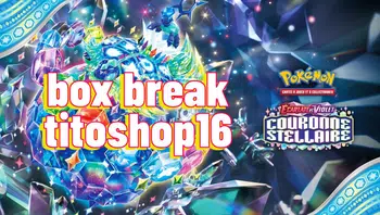 Box break ev7 (Couronne Stellaire) Giveaway et plein D'autres surprise!!!!