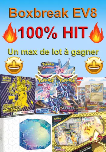 🔥BOXBREAK EV8! 100% HIT!🔥GROS LOT À GAGNER 🎁
