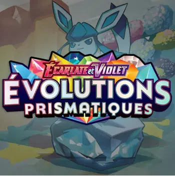✨LES HITS DE 8.5✨ÉVOLUTIONS PRISMATIQUES À 1€ PRIX DE DÉPART