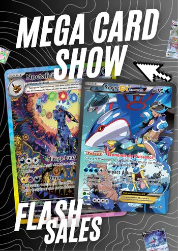 GROS SHOW 🔥 MEGA CARD SHOW , ALT , GX , GRADEE etc... 🔥 100 % FR