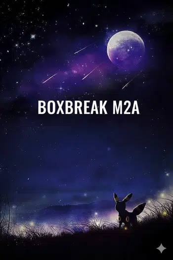 🔥BOXBREAK M2A SV8A🔥