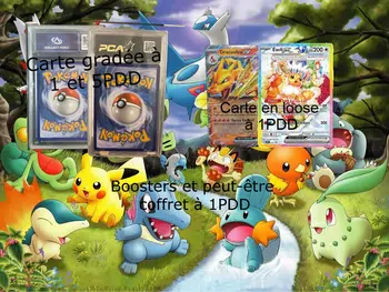 Carte en loose à 1 et 2 PDD, booster 1PDD+ gradée 1 et 5PDD